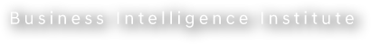 Business Intelligence Institute